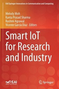bokomslag Smart IoT for Research and Industry
