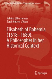 bokomslag Elisabeth of Bohemia (16181680): A Philosopher in her Historical Context