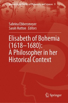 bokomslag Elisabeth of Bohemia (16181680): A Philosopher in her Historical Context