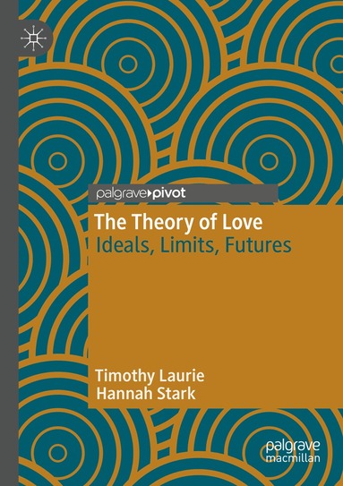 Timothy Laurie, Hannah Stark - Theory of Love, Häftad