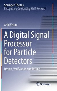 bokomslag Digital Signal Processor for Particle Detectors