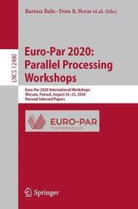 bokomslag Euro-Par 2020: Parallel Processing Workshops