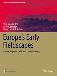 bokomslag Europe's Early Fieldscapes