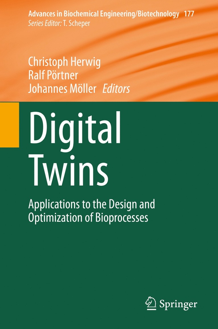 Christoph Herwig, Ralf Pörtner, Johannes Möller, Ralf Portner, Johannes Moller - Digital Twins, Inbunden