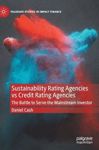 bokomslag Sustainability Rating Agencies vs Credit Rating Agencies