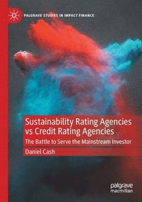 bokomslag Sustainability Rating Agencies vs Credit Rating Agencies