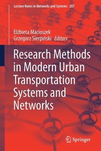bokomslag Research Methods in Modern Urban Transportation Systems and Networks