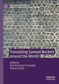 bokomslag Translating Samuel Beckett around the World