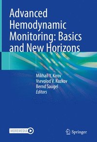 bokomslag Advanced Hemodynamic Monitoring: Basics and New Horizons