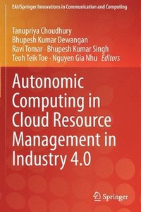 bokomslag Autonomic Computing in Cloud Resource Management in Industry 4.0