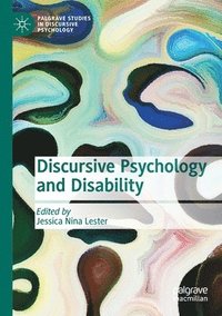 bokomslag Discursive Psychology and Disability