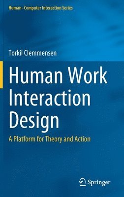 bokomslag Human Work Interaction Design