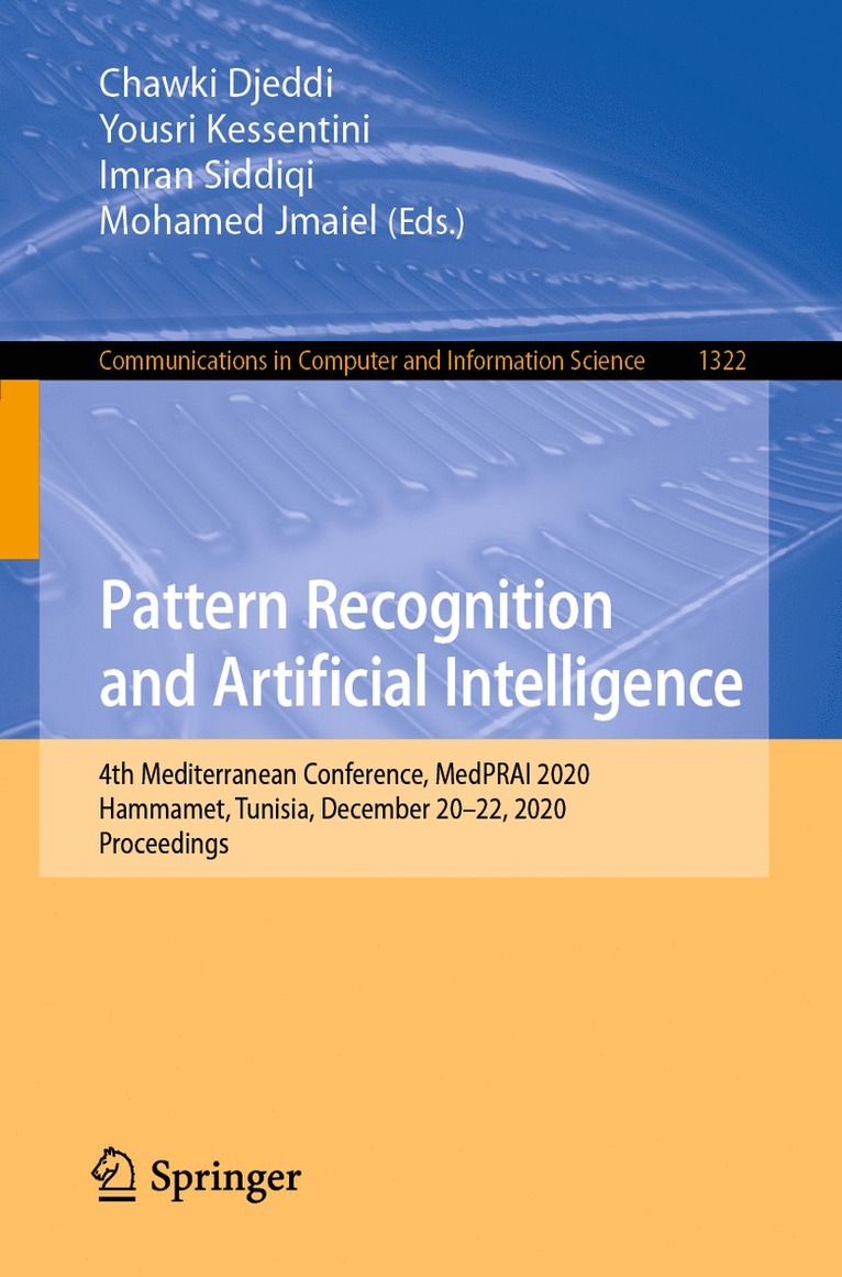 Chawki Djeddi, Yousri Kessentini, Imran Siddiqi, Mohamed Jmaiel - Pattern Recognition and Artificial Intelligence, Häftad