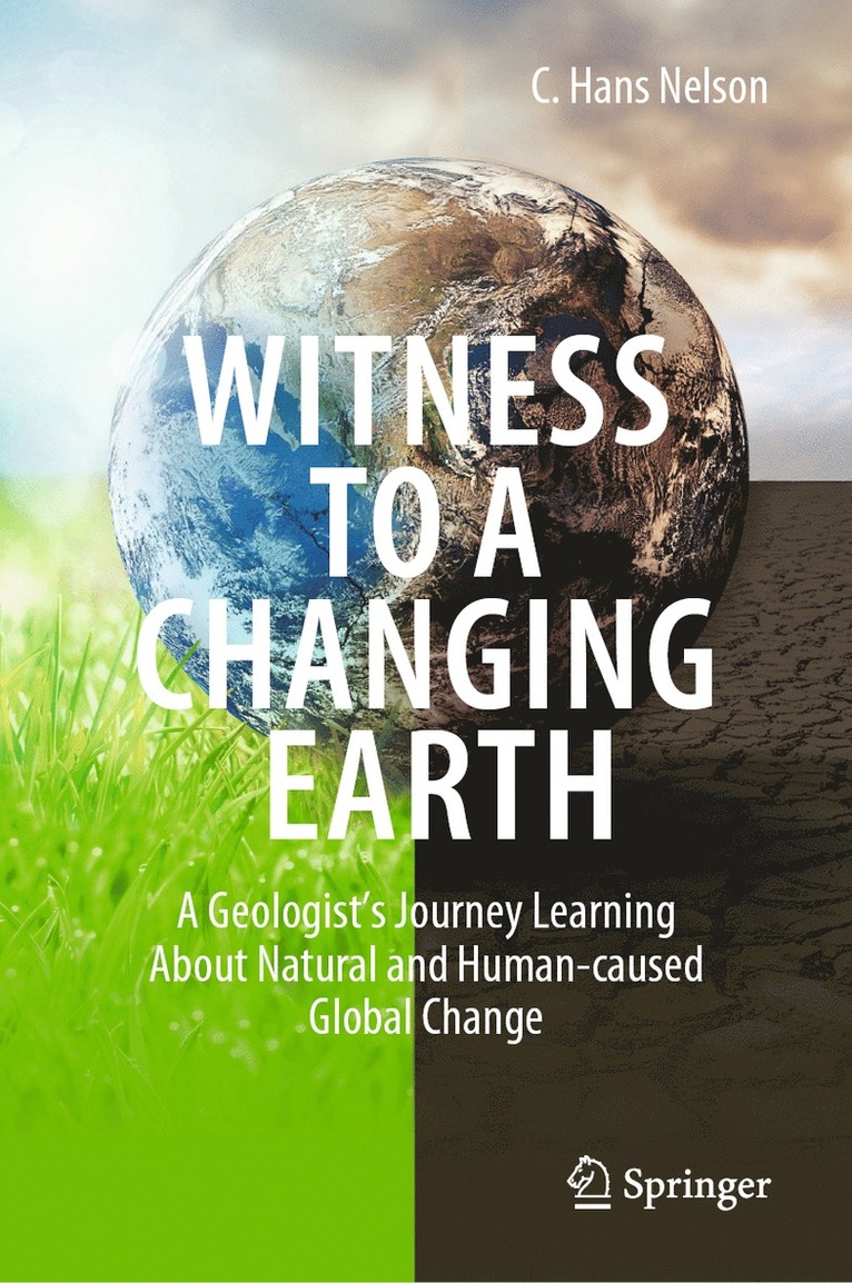 Witness To A Changing Earth 1