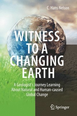 Witness To A Changing Earth 1