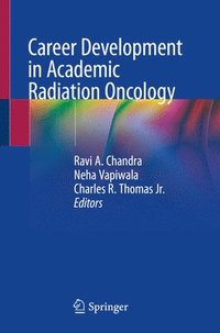 bokomslag Career Development in Academic Radiation Oncology