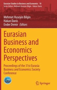 bokomslag Eurasian Business and Economics Perspectives