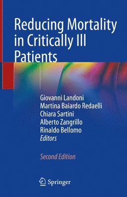 Reducing Mortality in Critically Ill Patients 1