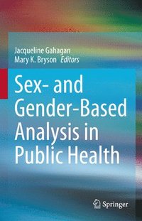 bokomslag Sex- and Gender-Based Analysis in Public Health