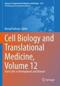 bokomslag Cell Biology and Translational Medicine, Volume 12