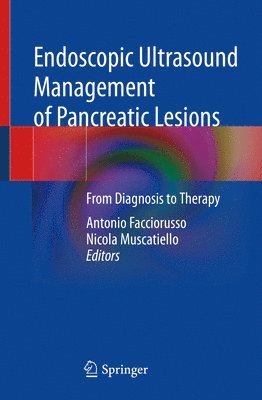 Endoscopic Ultrasound Management of Pancreatic Lesions 1