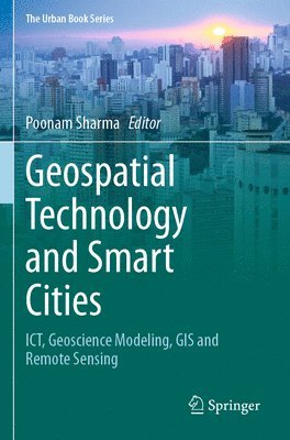 bokomslag Geospatial Technology and Smart Cities