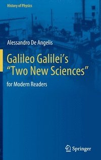 bokomslag Galileo Galileis Two New Sciences