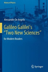 bokomslag Galileo Galileis Two New Sciences