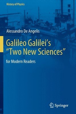 bokomslag Galileo Galileis Two New Sciences