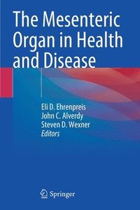 bokomslag The Mesenteric Organ in Health and Disease