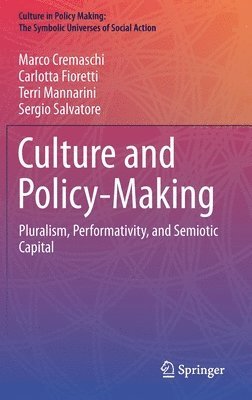 Culture and Policy-Making 1