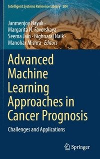 bokomslag Advanced Machine Learning Approaches in Cancer Prognosis