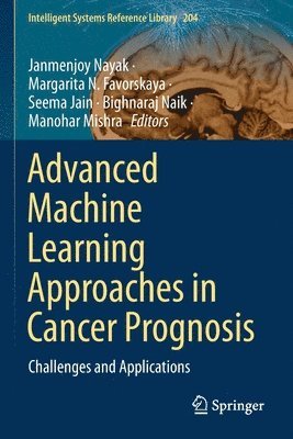 bokomslag Advanced Machine Learning Approaches in Cancer Prognosis