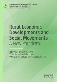 bokomslag Rural Economic Developments and Social Movements