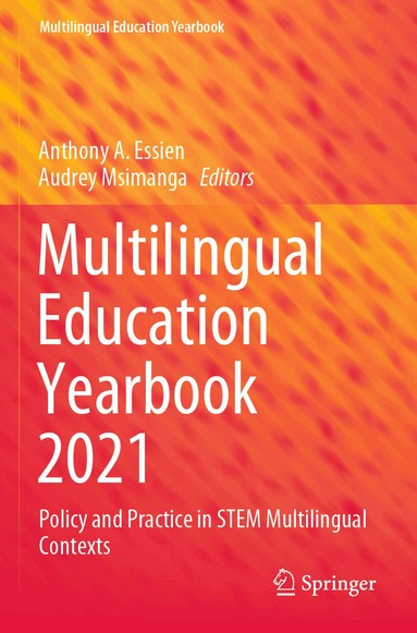Anthony A. Essien, Audrey Msimanga - Multilingual Education Yearbook 2021, Häftad