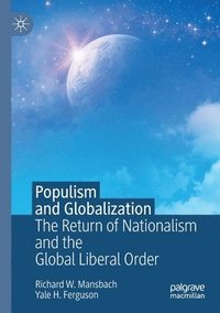 bokomslag Populism and Globalization