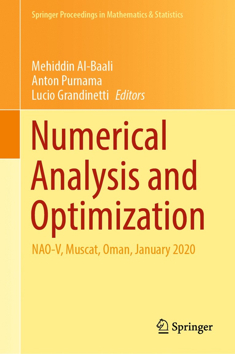 Mehiddin Al-Baali, Anton Purnama, Lucio Grandinetti - Numerical Analysis and Optimization, Inbunden