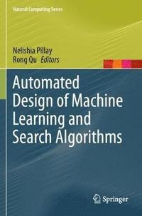 bokomslag Automated Design of Machine Learning and Search Algorithms