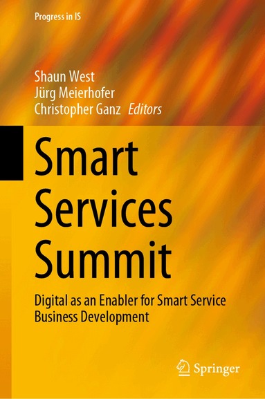 Shaun West, Jürg Meierhofer, Christopher Ganz - Smart Services Summit, Inbunden