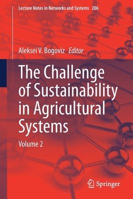 Challenge of Sustainability in Agricultural Systems 1