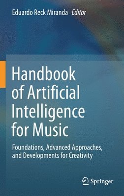 bokomslag Handbook of Artificial Intelligence for Music