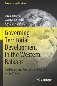 bokomslag Governing Territorial Development in the Western Balkans