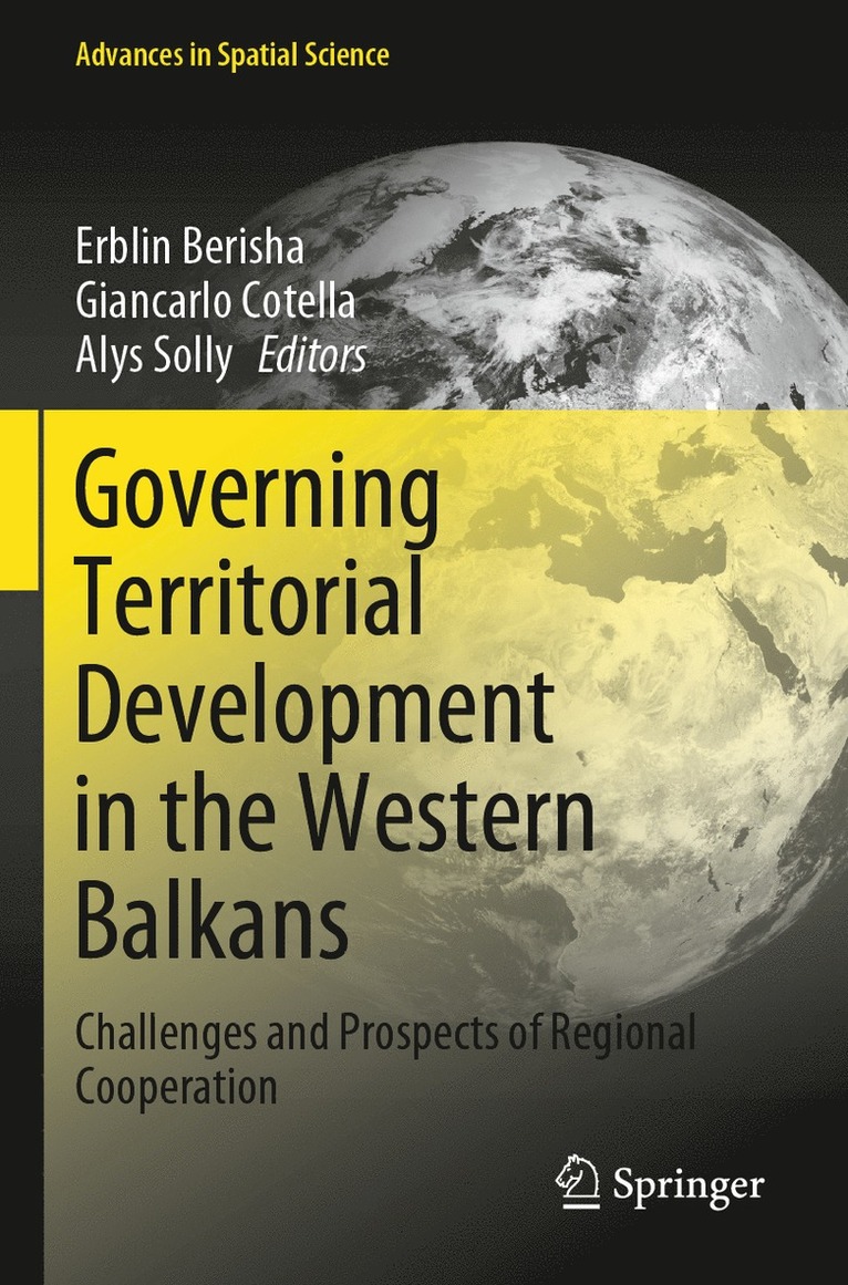 Erblin Berisha, Giancarlo Cotella, Alys Solly - Governing Territorial Development in the Western Balkans, Häftad