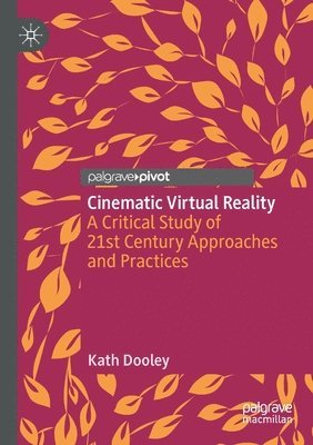 Cinematic Virtual Reality 1