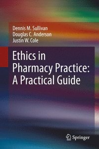 bokomslag Ethics in Pharmacy Practice: A Practical Guide