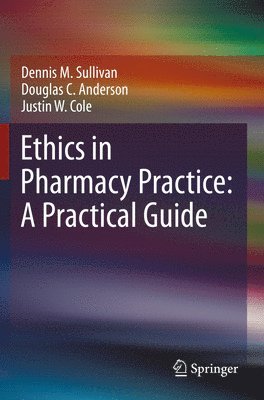 bokomslag Ethics in Pharmacy Practice: A Practical Guide