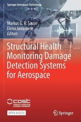 bokomslag Structural Health Monitoring Damage Detection Systems for Aerospace