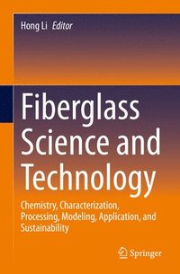 bokomslag Fiberglass Science and Technology