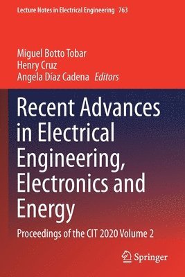 Recent Advances in Electrical Engineering, Electronics and Energy 1