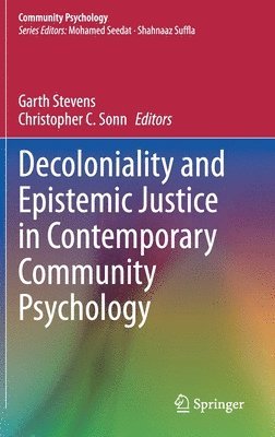 Decoloniality and Epistemic Justice in Contemporary Community Psychology 1